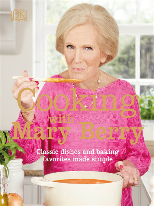 Title details for Cooking with Mary Berry by Mary Berry - Wait list